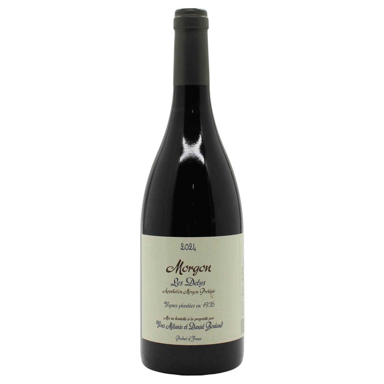 Domaine Daniel Bouland Morgon Délys Vignes de 1926 2024 Domaine Daniel Bouland Morgon Délys Vignes de 1926 2024